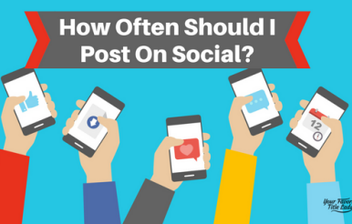How Often Should I Post On Social-